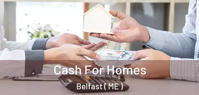  Cash For Homes Belfast ( ME )
