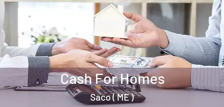  Cash For Homes Saco ( ME )