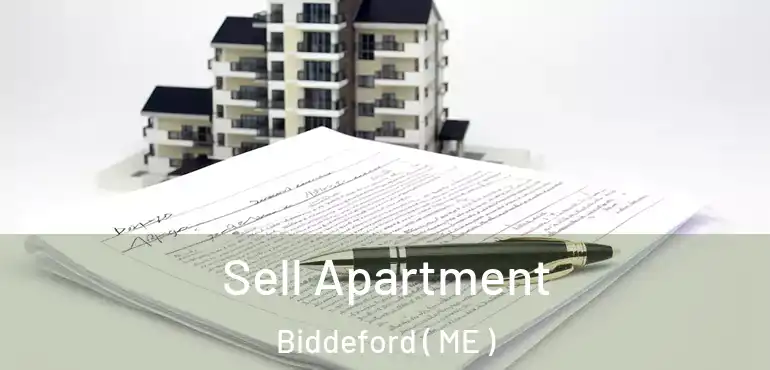  Sell Apartment Biddeford ( ME )