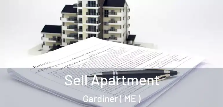  Sell Apartment Gardiner ( ME )