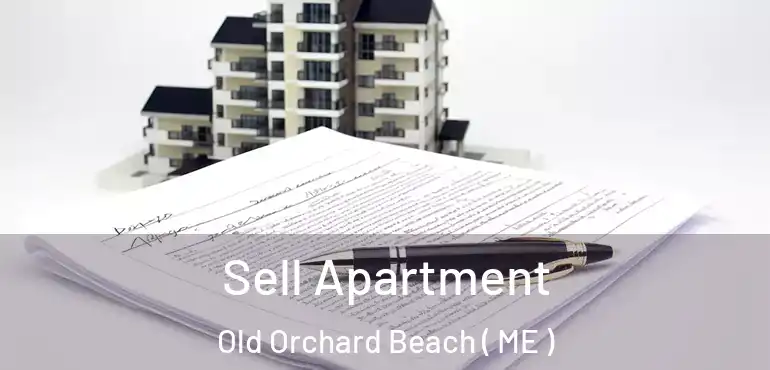  Sell Apartment Old Orchard Beach ( ME )