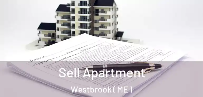  Sell Apartment Westbrook ( ME )