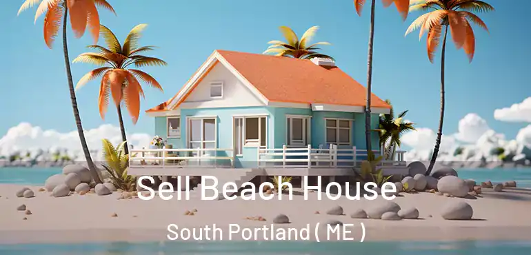  Sell Beach House South Portland ( ME )