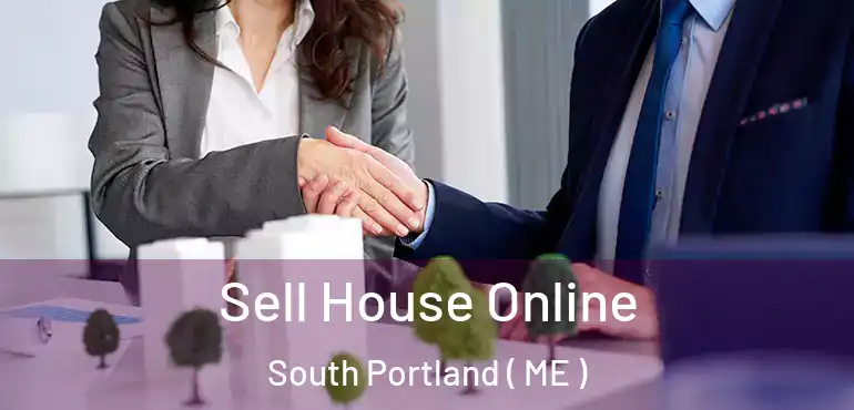  Sell House Online South Portland ( ME )