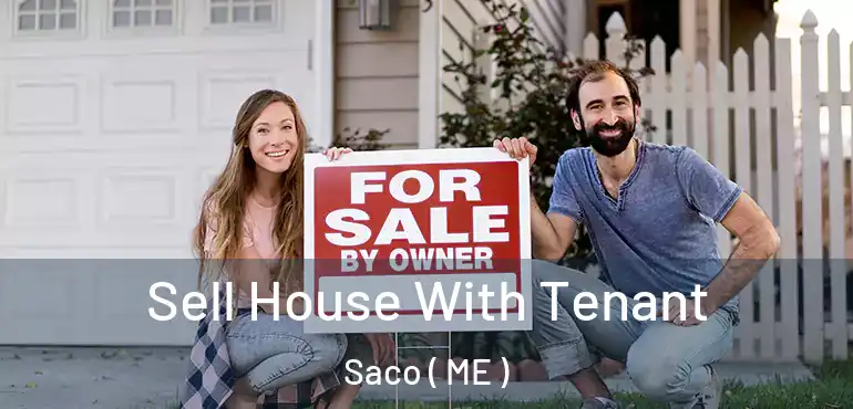  Sell House With Tenant Saco ( ME )