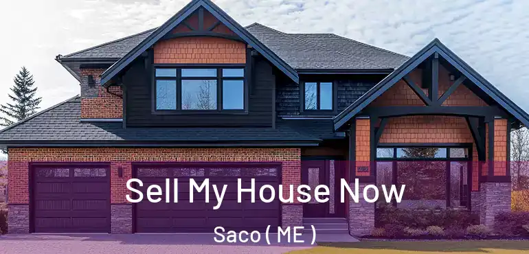  Sell My House Now Saco ( ME )