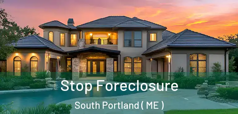  Stop Foreclosure South Portland ( ME )